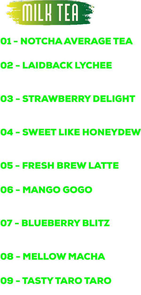 Menu sheet listing milk tea flavors 1 through 9